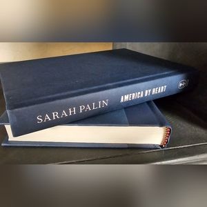 Book -- Sarah Palin -- America by Heart. Reflections on Family, Faith and Flag